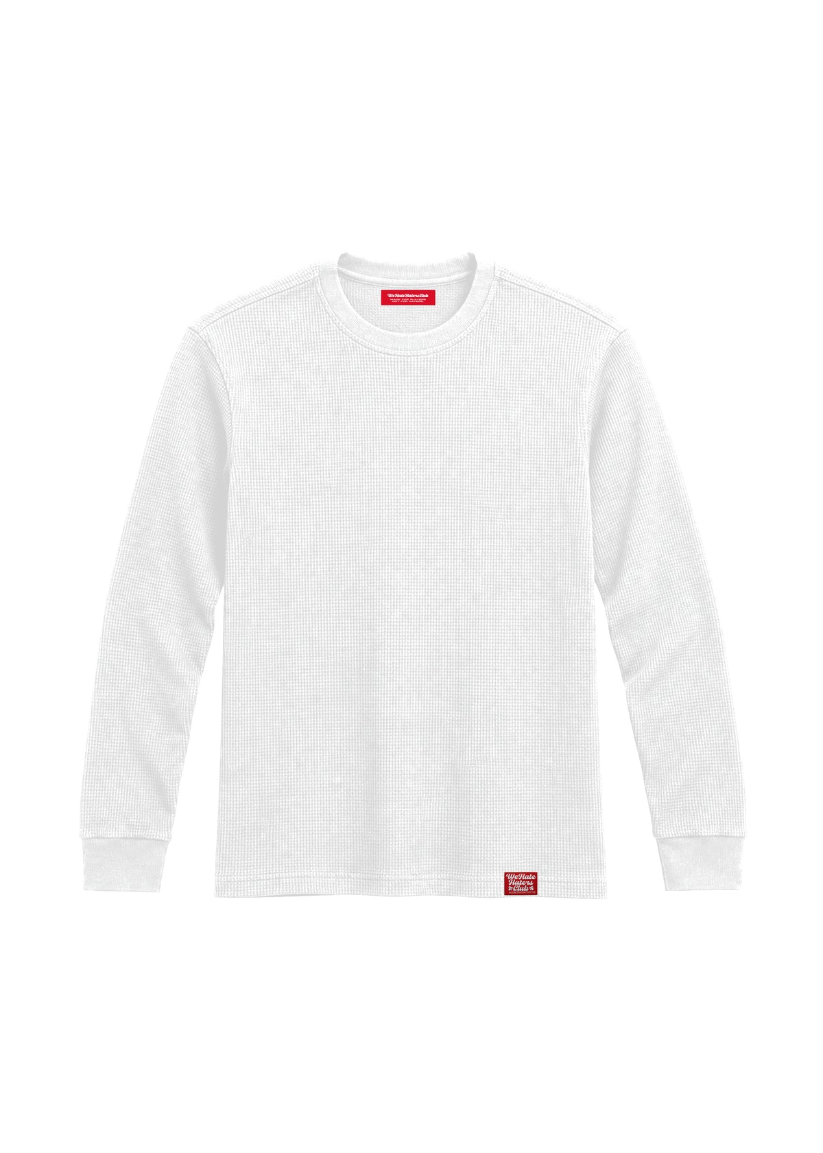 We Hate Haters Club Thermal Tee (White)