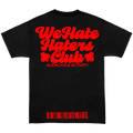 We Hate Haters Club Tee (Black/Red)