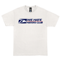 We Hate Haters Club (Postal) Tee