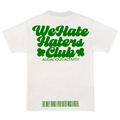 We Hate Haters Club Tee (White and Green)
